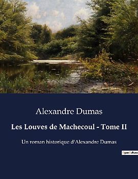Les Louves de Machecoul - Tome II