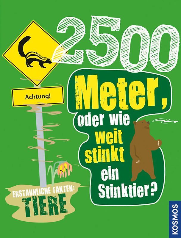 2500 Meter oder wie weit stinkt ein Stinktier?