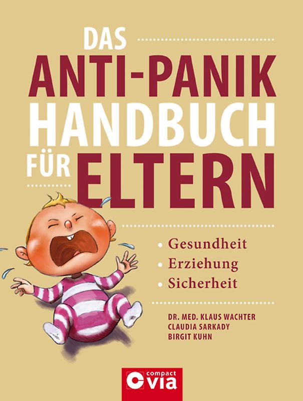 Das Anti-Panik-Handbuch für Eltern