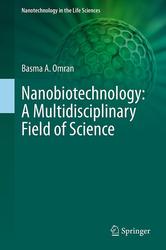 Nanobiotechnology: A Multidisciplinary Field of Science