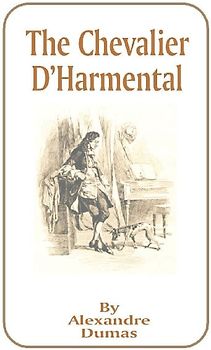 The Chevalier D'Harmental
