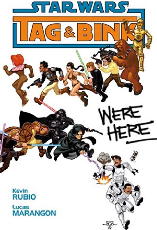 Tag & Bink Were Here: Part 1 (Star Wars (Dark Horse)) - Kevin Rubio