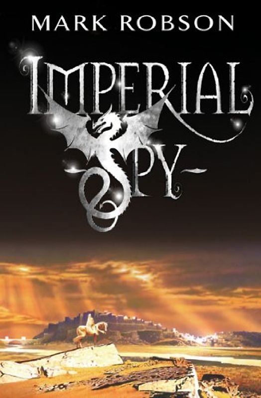 Imperial Spy (Imperial Trilogy) - Robson, Mark