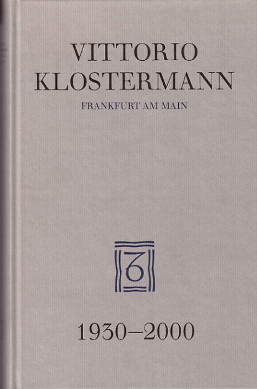 Vittorio Klostermann Frankfurt am Main 1930-2000