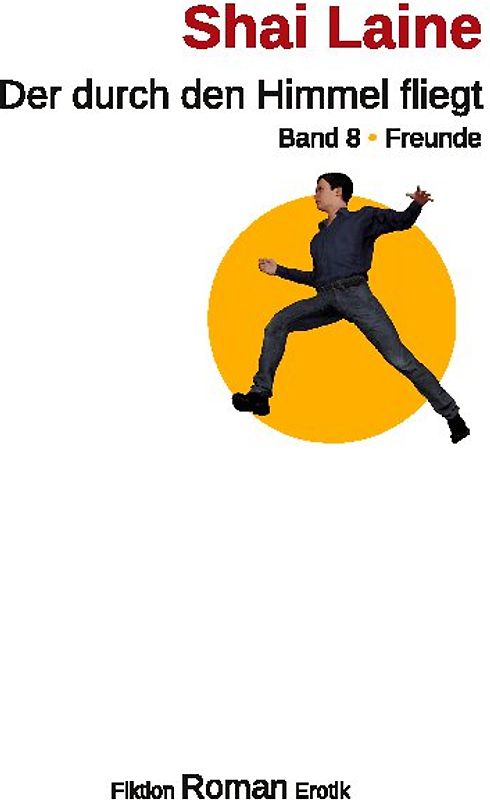 Der durch den Himmel fliegt