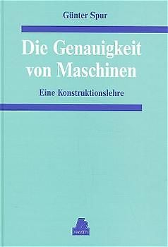 Die Genauigkeit von Maschinen
