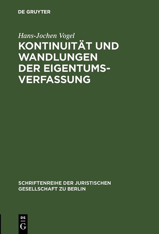 Kontinuität und Wandlungen der Eigentumsverfassung