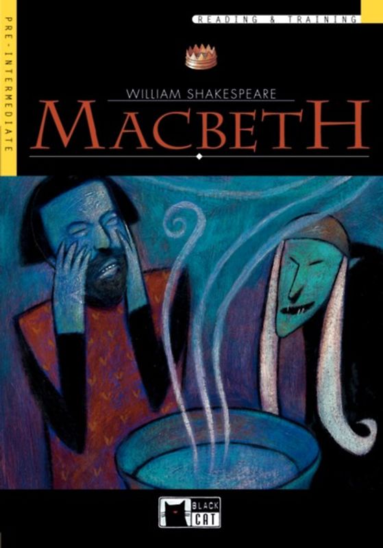 Macbeth. Reading & Training Pre-Intermediate