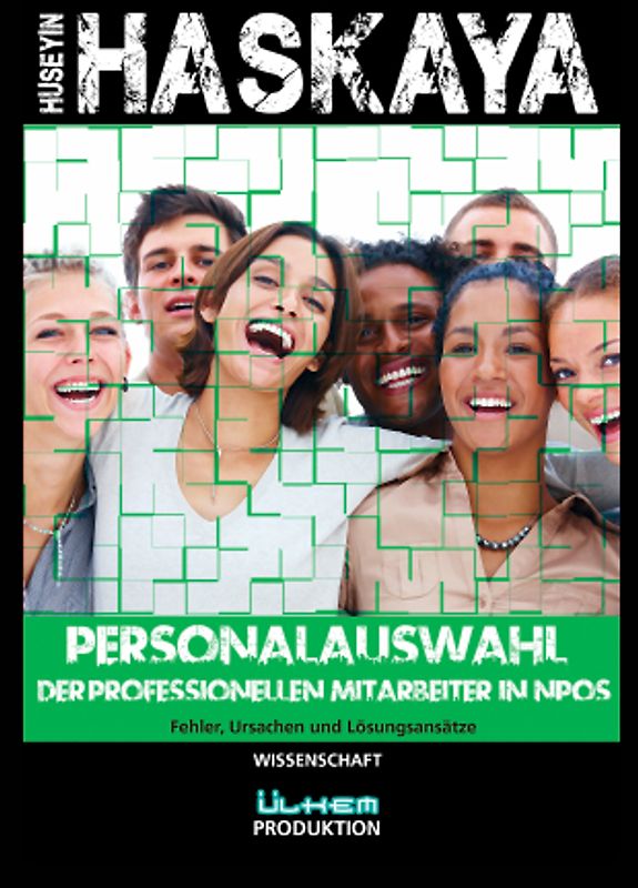 Personalauswahl der professionellen Mitarbeiter in NPO`s