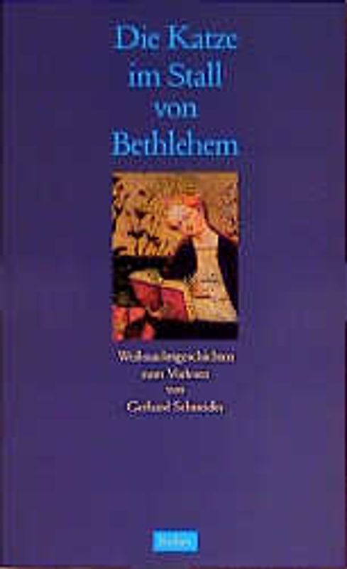 Die Katze im Stall von Bethlehem. Zehn Geschichten zum Vorlesen
