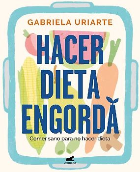 Hacer Dieta Engorda / Dieting Makes You Fat