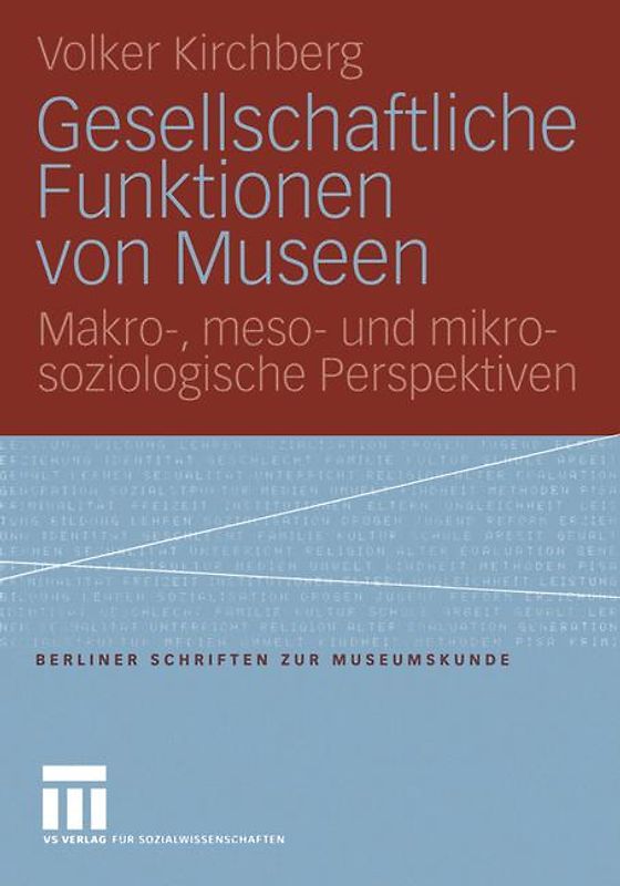 Gesellschaftliche Funktionen von Museen