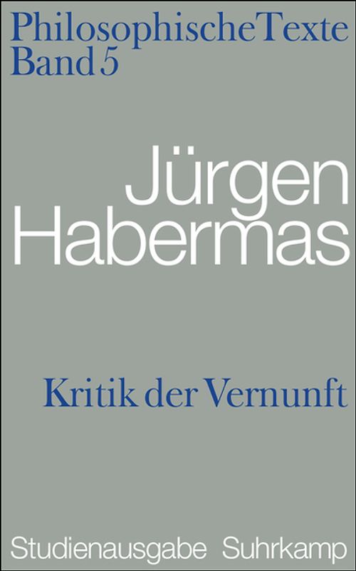 Kritik der Vernunft. Philosophische Texte