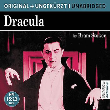 Dracula. Die englische Originalfassung ungekürzt
