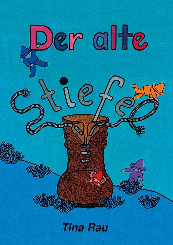 Der alte Stiefel