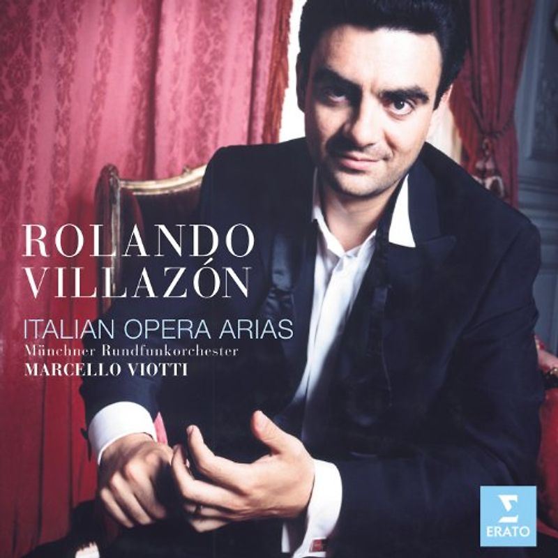Rolando Villazon - Rolando Villazon ~ Italienische Opernarien