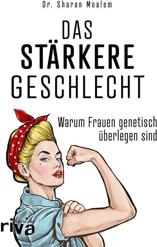 Das stärkere Geschlecht