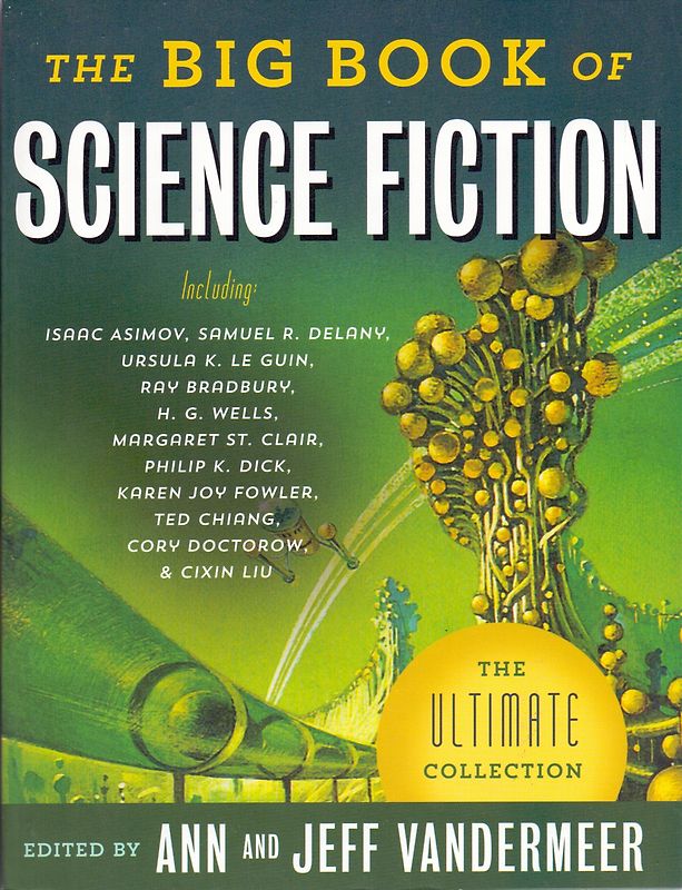 The Big Book of Science Fiction - Jeff Vandermeer [Paperback]
