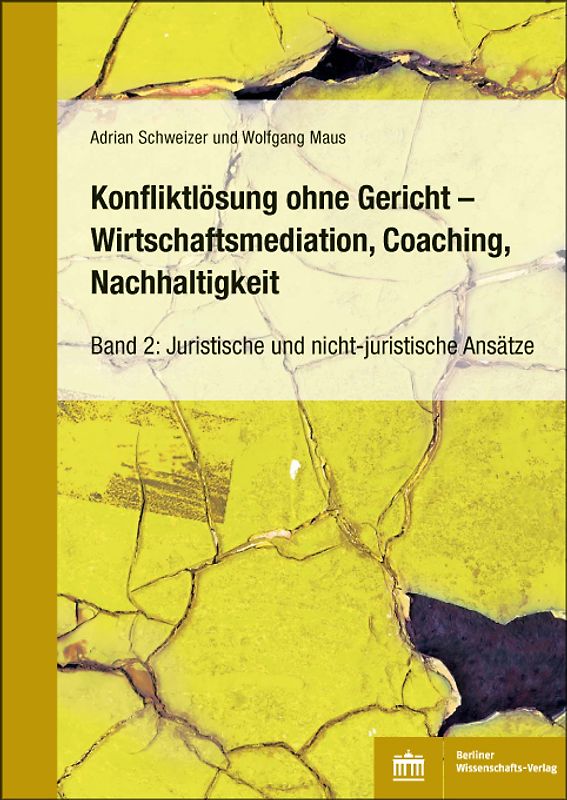 Konfliktlösung ohne Gericht – Mediation, Coaching, Nachhaltigkeit