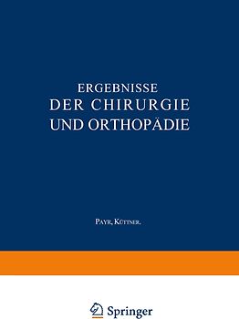 Ergebnisse der Chirurgie und Orthopädie