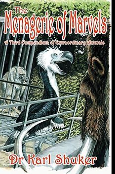 The Menagerie of Marvels