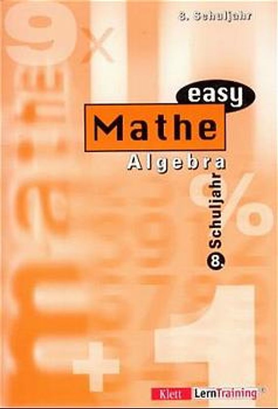 Mathe easy / Algebra. 8. Schuljahr