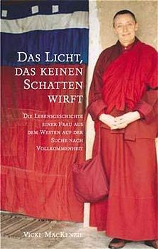 Das Licht, das keinen Schatten wirft