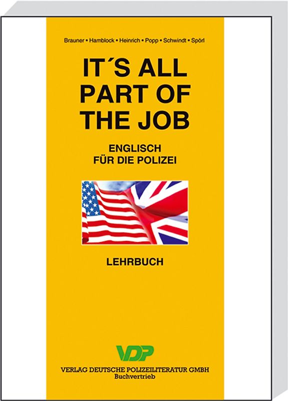 It's all part of the job - Lehrbuch. Englisch für die Polizei