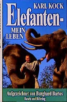 Elefanten mein Leben