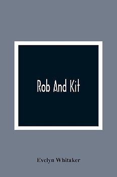Rob And Kit