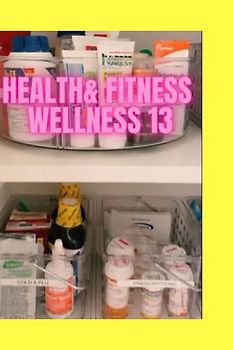 HEALTH & FITNESS WELLNESS EDITION 13: compulsive disorder.heart broken open.compulsive buying disorder.stomach cancer gifts.coronary artery disease cookbook.chronic cough medicine.health wellness.