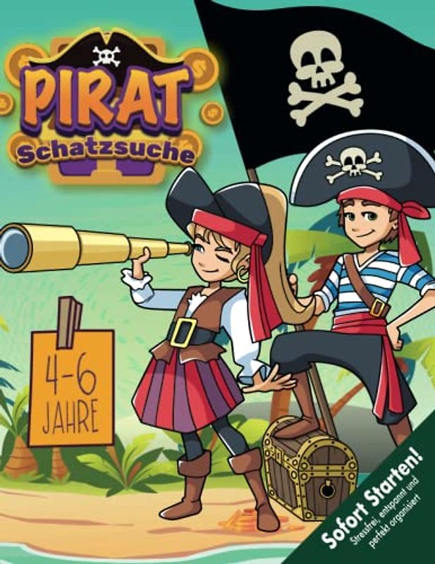 Piraten Schatzsuche Kindergeburtstag 4-6 Jahre: Schnitzeljagd mit Bastelvorlagen, kniffligen Rätseln und lustigen Piratenspielen. Sofort startklar! (Bravo Schatzsuche)