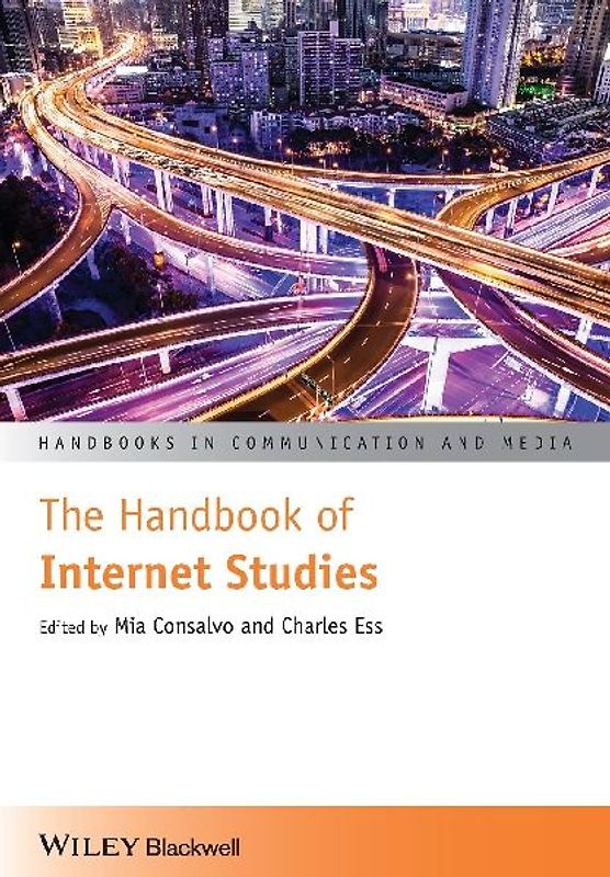 The Handbook of Internet Studies