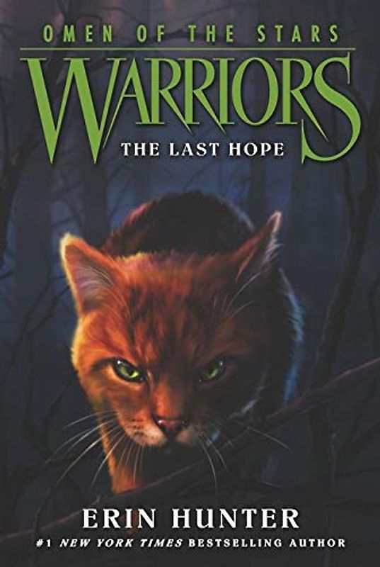 Warriors: Omen of the Stars 6: The Last Hope