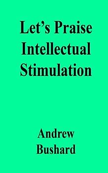 Let’s Praise Intellectual Stimulation