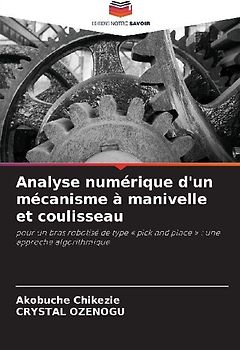 Analyse numérique d'un mécanisme à manivelle et coulisseau