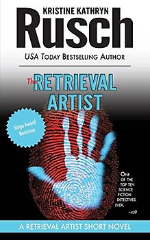 The Retrieval Artist: A Retrieval Artist Short Novel (Retrieval Artist Series, Band 19)