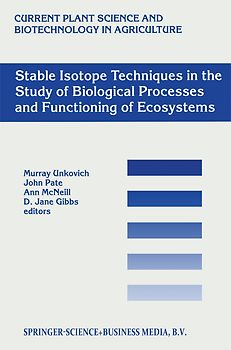 Stable Isotope Techniques in the Study of Biological Processes and Functioning of Ecosystems