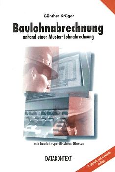 Baulohnabrechnung in der betrieblichen Praxis