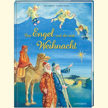 Drei Engel und die erste Weihnacht
