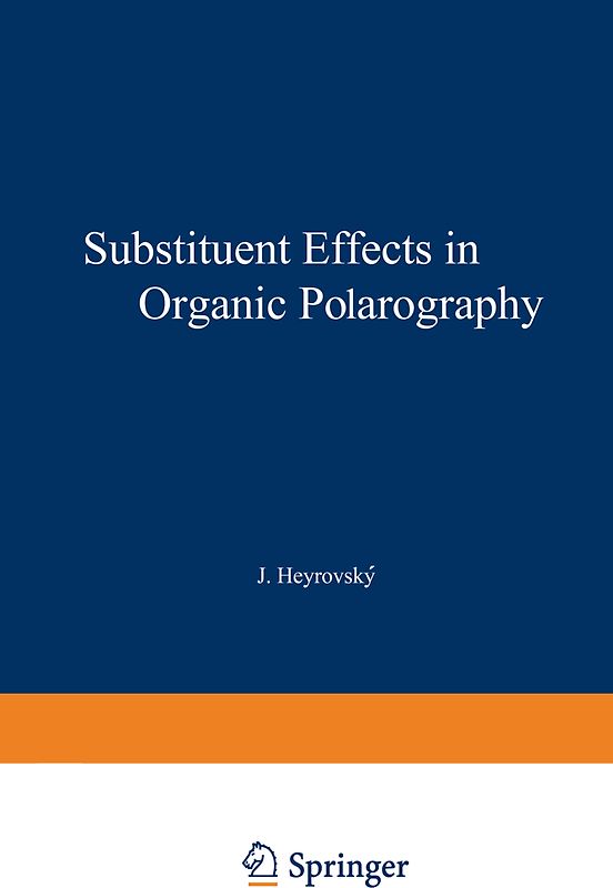 Substituent Effects in Organic Polarography