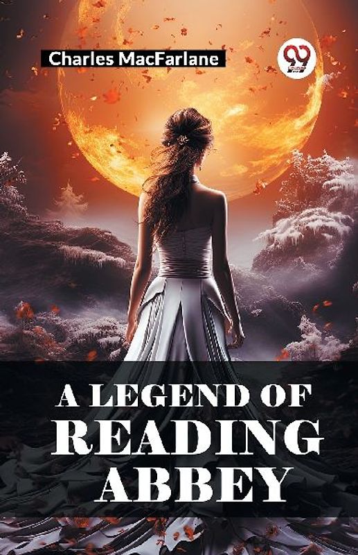 A Legend of Reading Abbey