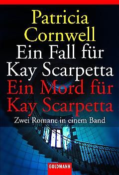 Ein Fall für Kay Scarpetta /Ein Mord für Kay Scarpetta