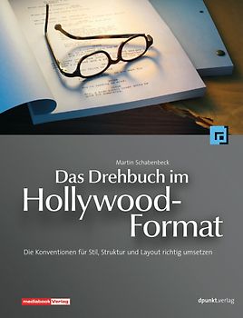 Das Drehbuch im Hollywood-Format