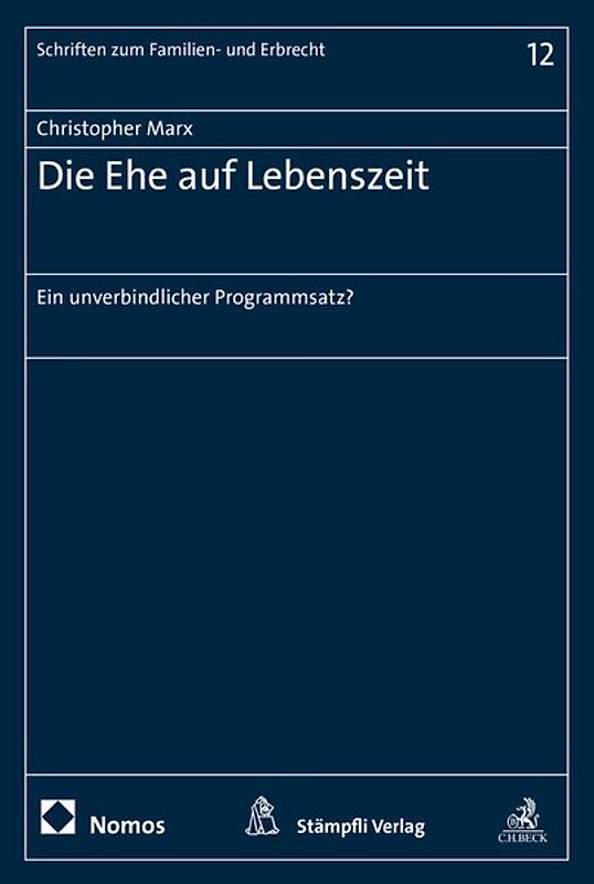 Die Ehe auf Lebenszeit