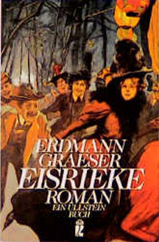 Eisrieke. Ein Roman aus dem alten Berlin