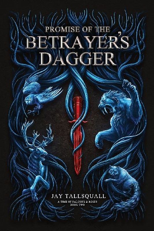 Promise of the Betrayer's Dagger