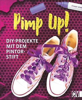 Pimp up! DIY-Projekte mit dem PINTOR-Marker