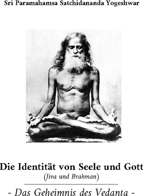Die Identität von Seele und Gott (Jiva und Brahman)