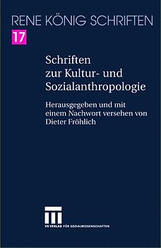Schriften zur Kultur- und Sozialanthropologie